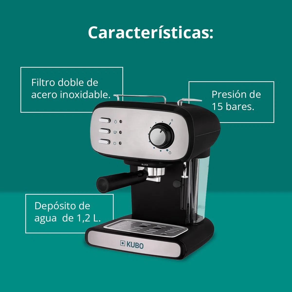 KUBO - Cafetera Espresso, Presión 15 bar, Depósito Agua 1.2L, 850W, Vaporizador para capuchino o bebidas con leche, Limpieza Fácil